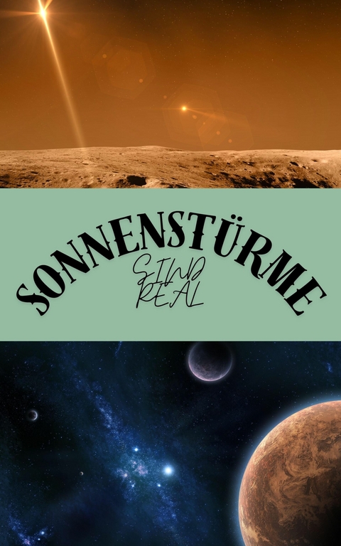 SONNENSTÜRME- SIND REAL - James Thomas Batler