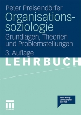 Organisationssoziologie - Peter Preisendörfer