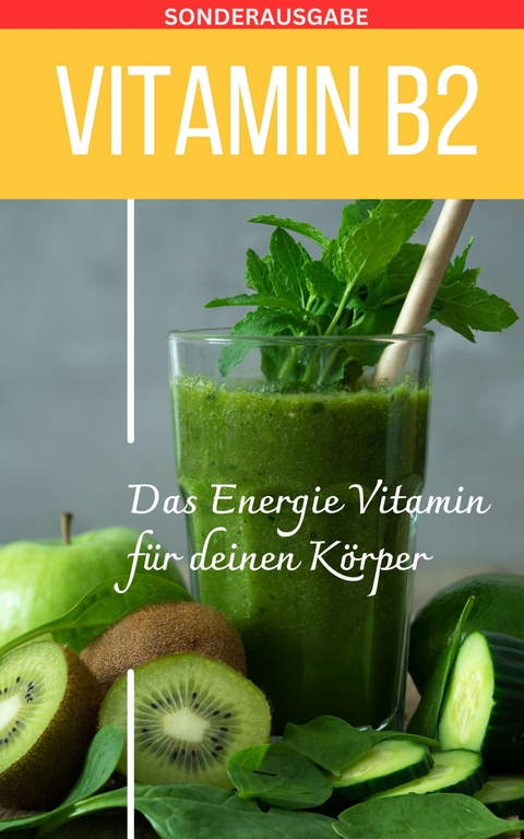 VITAMIN B2 Mangel erkennen Buch - Daniela Grafschafter