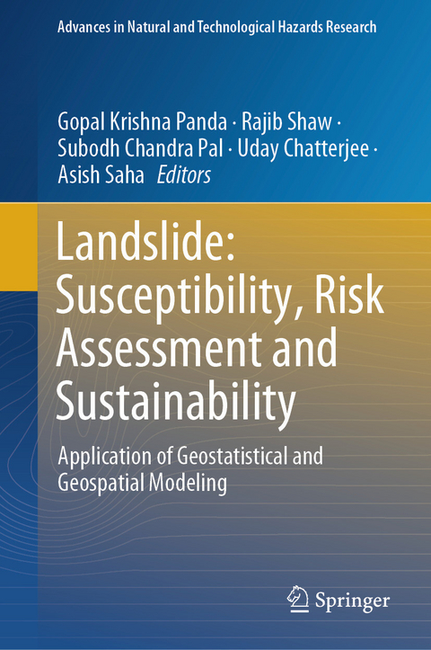 Landslide: Susceptibility, Risk Assessment and Sustainability - 