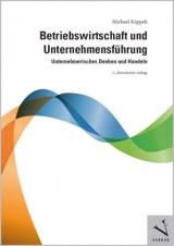 Betriebswirtschaft und Unternehmensführung - Käppeli, Michael