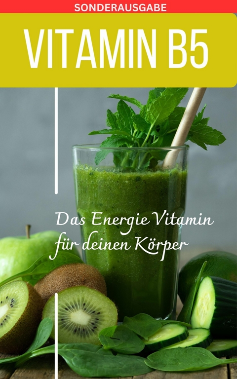 VITAMIN B5 - Mangel erkennen Buch - Daniela Grafschafter