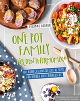 One Pot Family für den Thermomix® -  Susanne Dorner