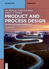 Product and Process Design - Jan Harmsen, André B. de Haan, Pieter L. J. Swinkels