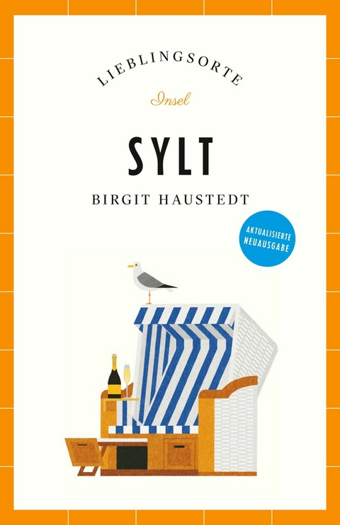 Sylt Reiseführer LIEBLINGSORTE -  Birgit Haustedt