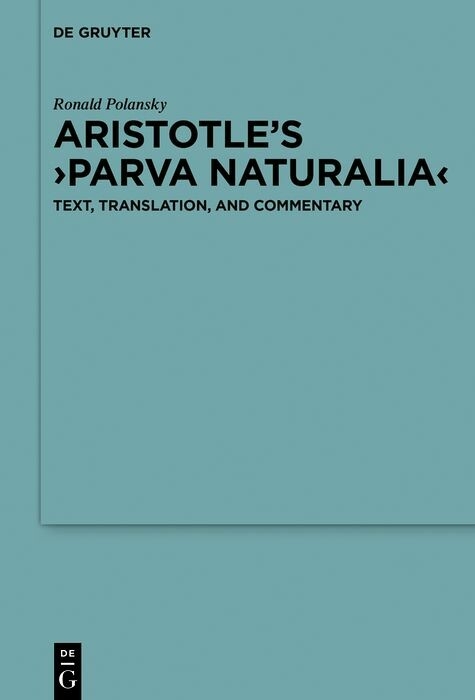 Aristotle's ?Parva naturalia? - 