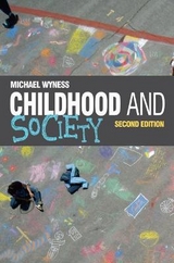 Childhood and Society - Wyness, Michael