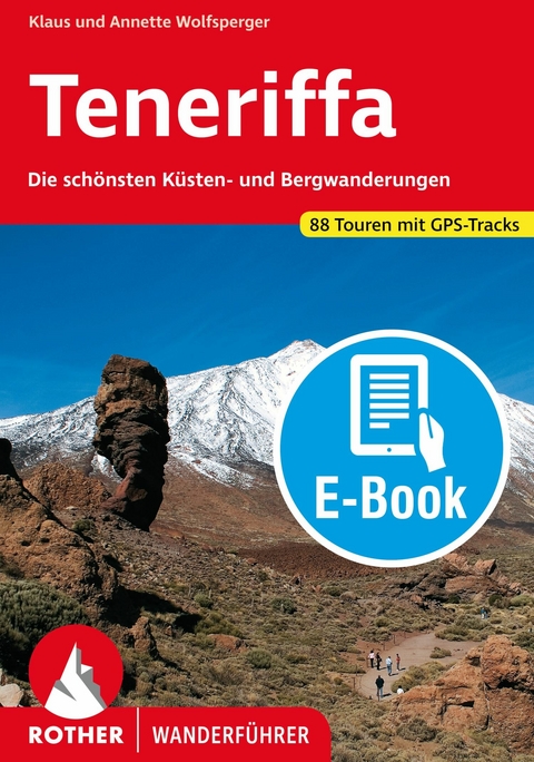 Teneriffa (E-Book) -  Klaus Wolfsperger,  Annette Miehle-Wolfsperger