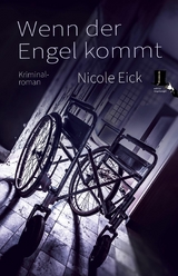 Wenn der Engel kommt -  Nicole Eick