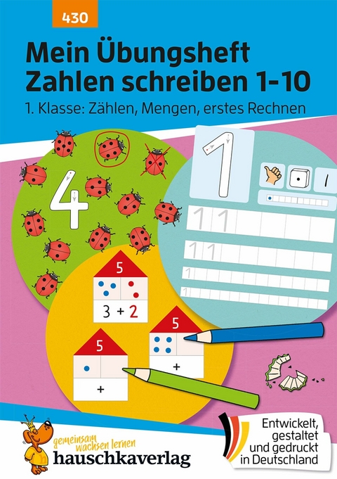 Mein Übungsheft Zahlen schreiben 1-10 – Schulanfang: Zählen, Mengen, erstes Rechnen - Ulrike Maier