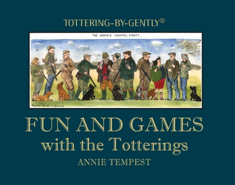 Fun and Games with the Totterings - Annie Tempest