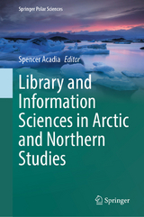 Library and Information Sciences in Arctic and Northern Studies - 