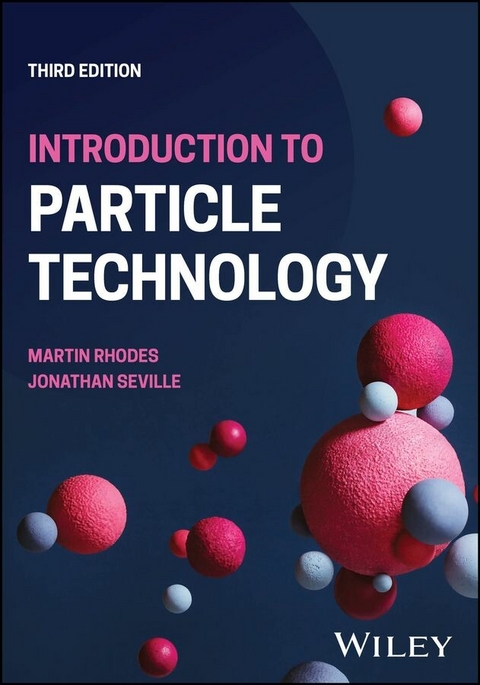 Introduction to Particle Technology - Martin J. Rhodes, Jonathan Seville