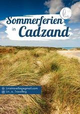 Sommerurlaub an der niederländischen Nordseeküste in Cadzand - Lin Grabher