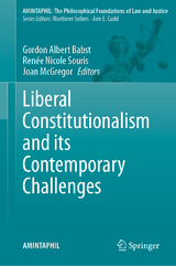 Liberal Constitutionalism and its Contemporary Challenges - 