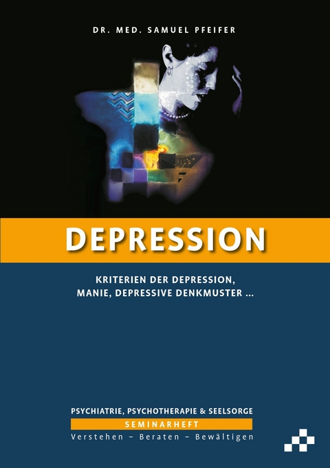 Depression -  Samuel Pfeifer