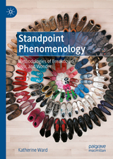 Standpoint Phenomenology - Katherine Ward