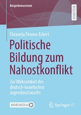 Politische Bildung zum Nahostkonflikt - Elizaveta Firsova-Eckert