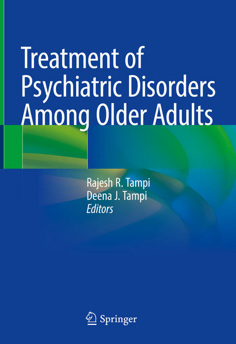 Treatment of Psychiatric Disorders Among Older Adults - 