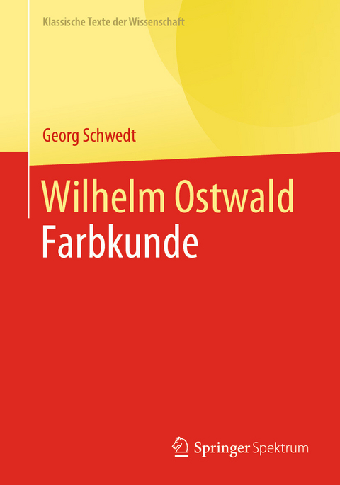 Wilhelm Ostwald - Georg Schwedt