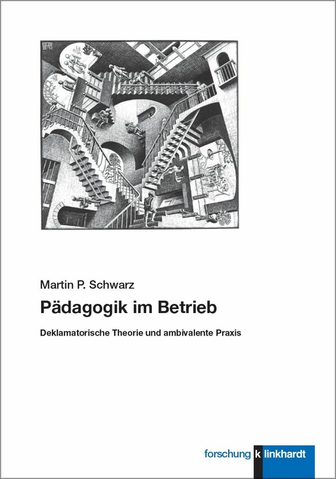 Pädagogik im Betrieb -  Martin P. Schwarz