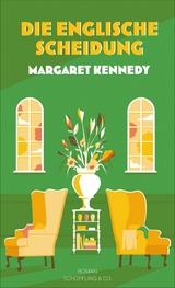 Die englische Scheidung -  Margaret Kennedy