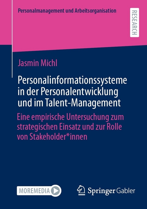 Personalinformationssysteme in der Personalentwicklung und im Talent-Management - Jasmin Michl