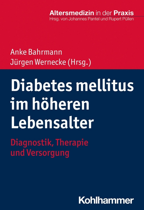 Diabetes mellitus im höheren Lebensalter - 