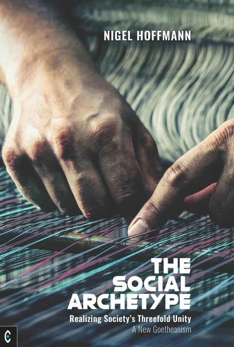 The Social Archetype - Nigel Hoffmann