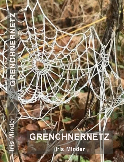 Grenchnernetz - Iris Minder