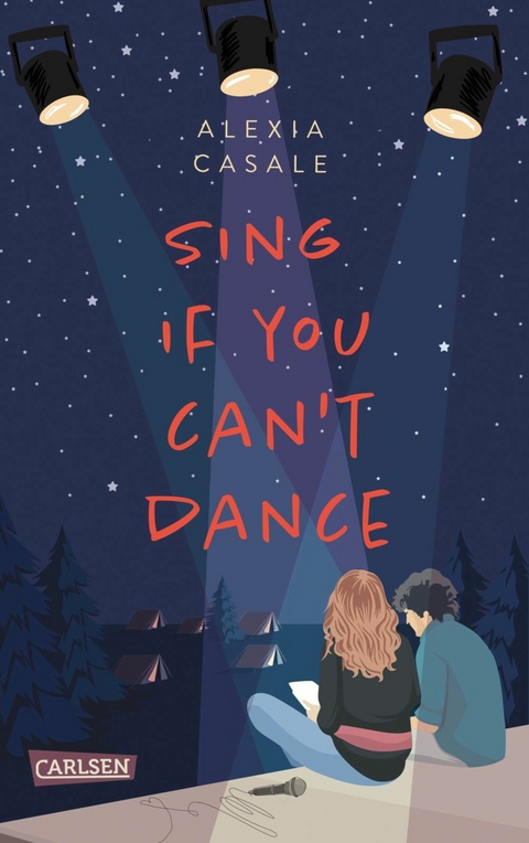 Sing If You Can't Dance -  Alexia Casale