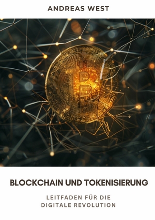 Blockchain und  Tokenisierung - Andreas West