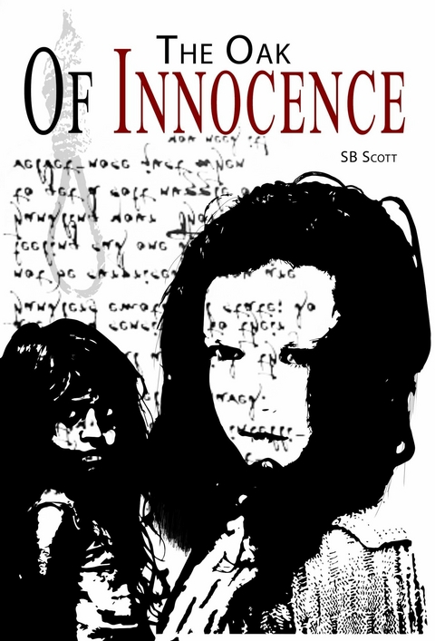 The Oak Of Innocence -  Stewart Benjamin Scott