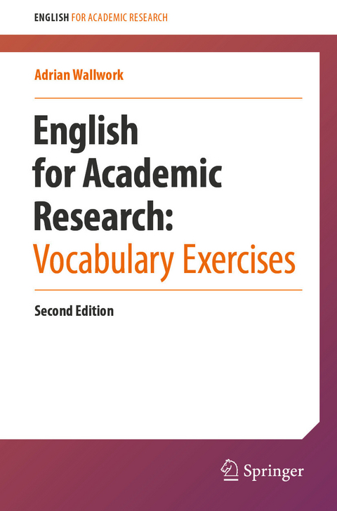 English for Academic Research:  Vocabulary Exercises - Adrian Wallwork