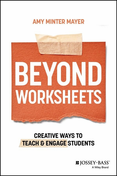 Beyond Worksheets - Amy Minter Mayer