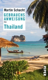 Gebrauchsanweisung für Thailand - Martin Schacht