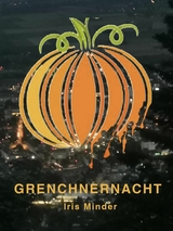 Grenchnernacht - Iris Minder