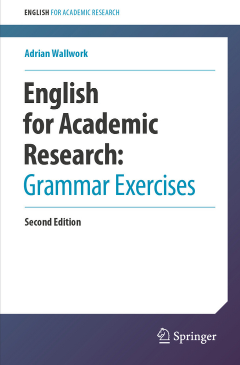 English for Academic Research:  Grammar Exercises - Adrian Wallwork