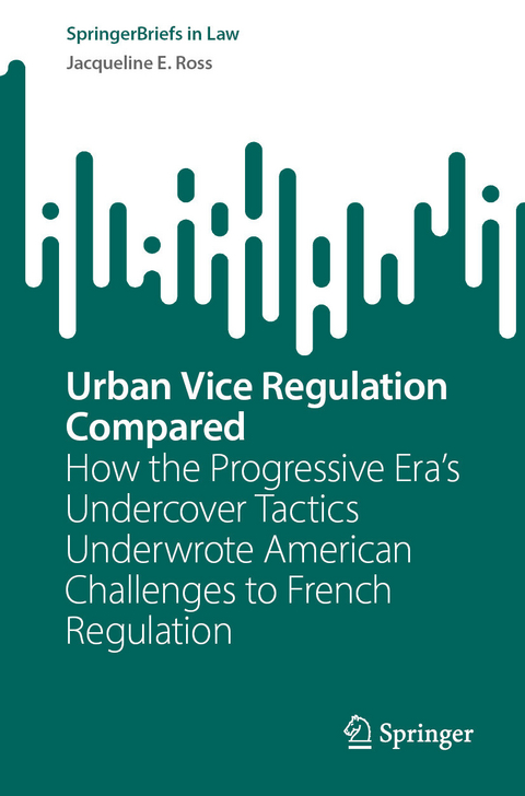 Urban Vice Regulation Compared - Jacqueline E. Ross