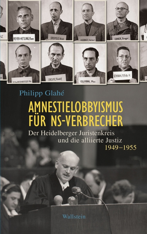 Amnestielobbyismus für NS-Verbrecher - Philipp Glahé