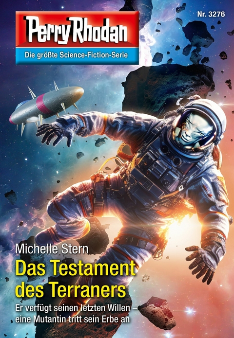 Perry Rhodan 3276: Das Testament des Terraners -  Michelle Stern