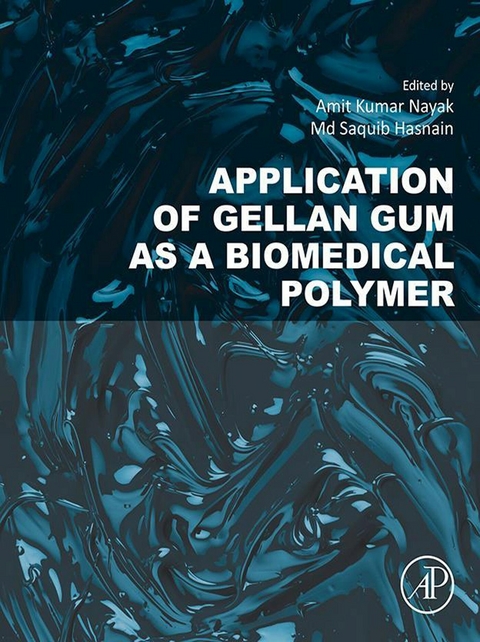 Application of Gellan Gum as a Biomedical Polymer - 