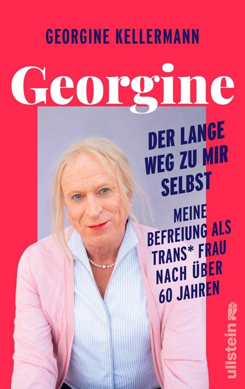 Georgine - Der lange Weg zu mir selbst -  Georgine Kellermann