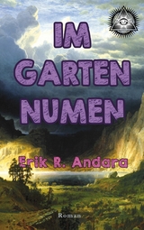 Im Garten Numen - Erik R. Andara