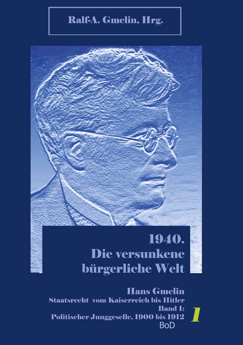 Politischer Jungeselle. 1900 bis 1912 - 