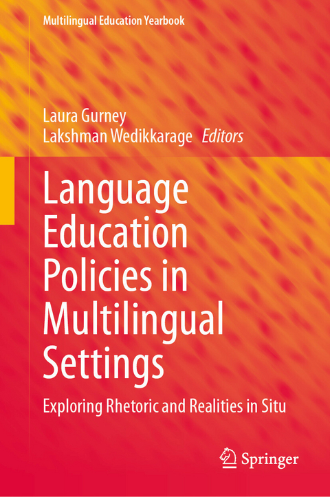 Language Education Policies in Multilingual Settings - 