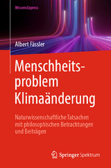 Menschheitsproblem Klimaänderung -  Albert Fässler