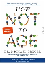 How Not to Age -  Michael Greger