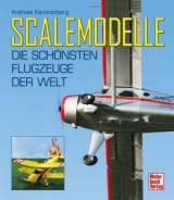 Scalemodelle - Andreas Kanonenberg