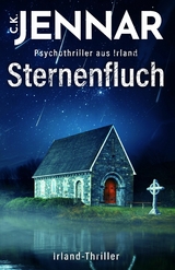 Sternenfluch -  C. K. Jennar